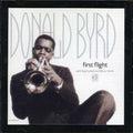Donald Byrd: First Flight - CD