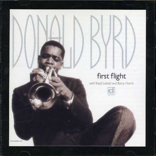 Donald Byrd: First Flight - CD