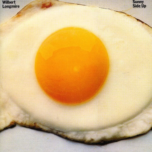 Wilbert Longmire: Sunny Side Up - CD