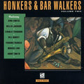 Various Artists: Honkers & Bar Walkers 2 / Various - CD