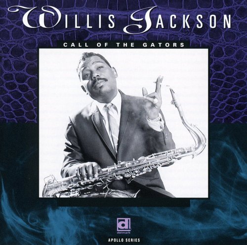 Willis Jackson: Call of the Gators - CD