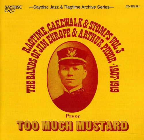 James Reese Europe: Too Much Mustard  ( CD )