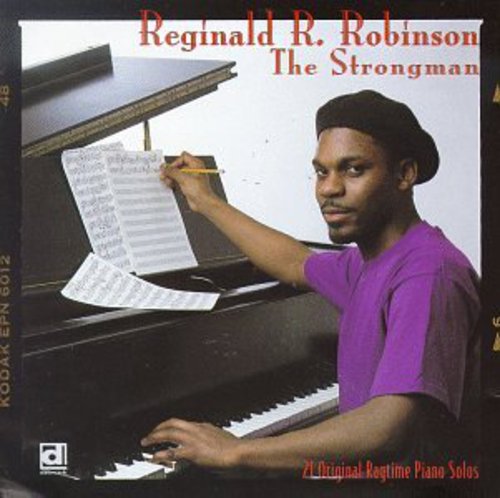 Reginald R. Robinson: Strong Man - CD