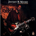 Johnny B. Moore: Live at Blue Chicago  ( CD )