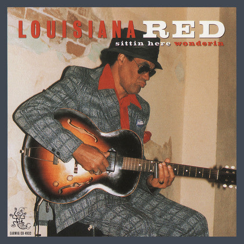 Louisiana Red: Sittin' Here Wonderin'  ( CD )