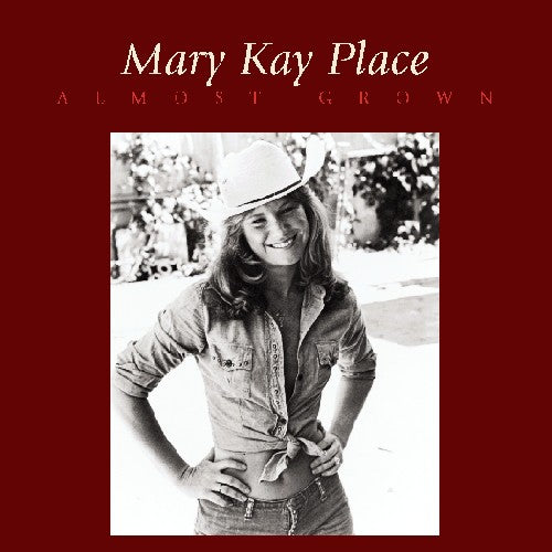 Mary Kay Place: Almost Grown  ( CD )