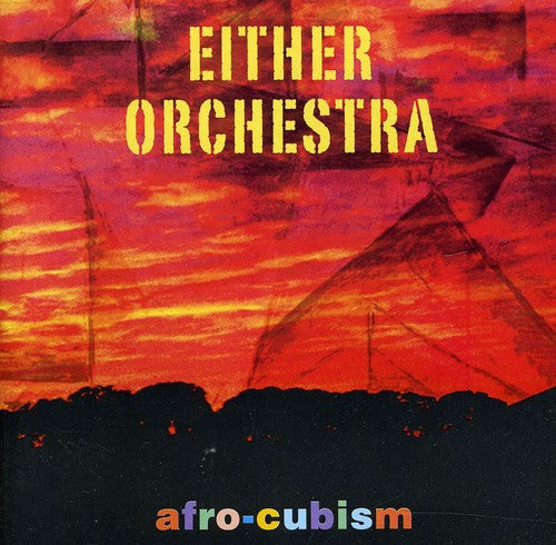 Either/Orchestra: Afro-Cubism  ( CD )