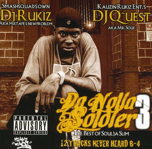 Soulja Slim: Da Nolia 3  ( CD )