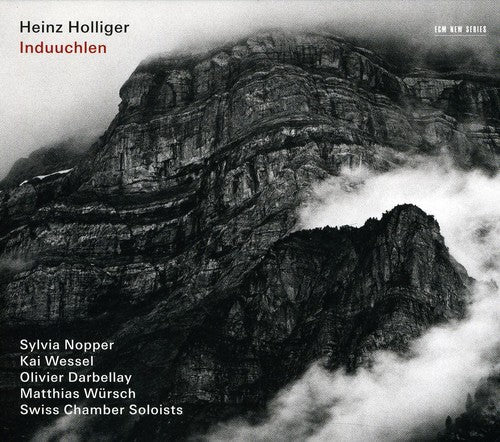 Heinz Holliger & Swiss Chamber Soloists: Heinz Holliger: Induuchlen  ( CD )