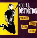 Social Distortion: Somewhere Between Heaven and Hell - VINYL