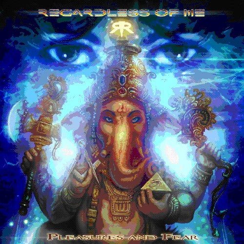 Regardless of Me: Pleasures & Fear  ( CD )