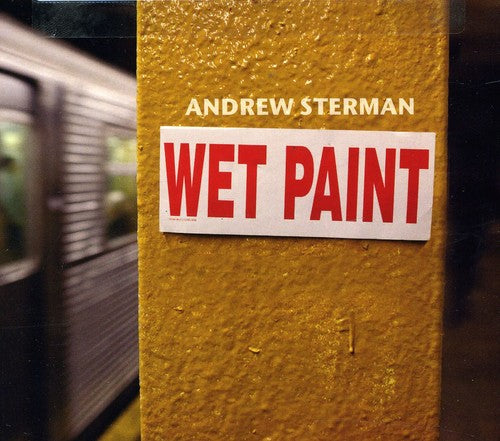 Andrew Sterman: Wet Paint - CD