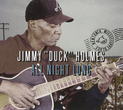 Jimmy Duck Holmes: All Night Long  ( CD )