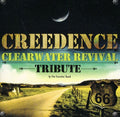 Creedence Tribute: Creedence Tribute - CD