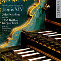 The Kitchen: Music from the Age of Louis Xiv: Baillon  ( CD )