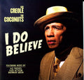 Kid Creole & the Coconuts: I Do Believe - 12-INCH SINGLE