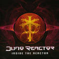 Juno Reactor: Inside the Reactor  ( CD )