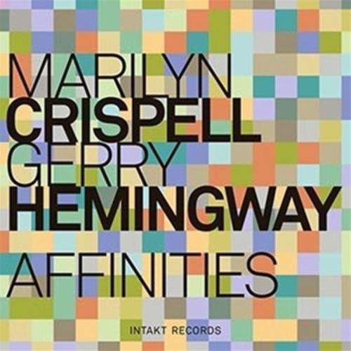 Marilyn Crispell & Gerry Hemingway: Affinities - CD