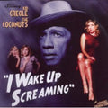 Kid Creole: I Wake Up Screaming  ( CD )