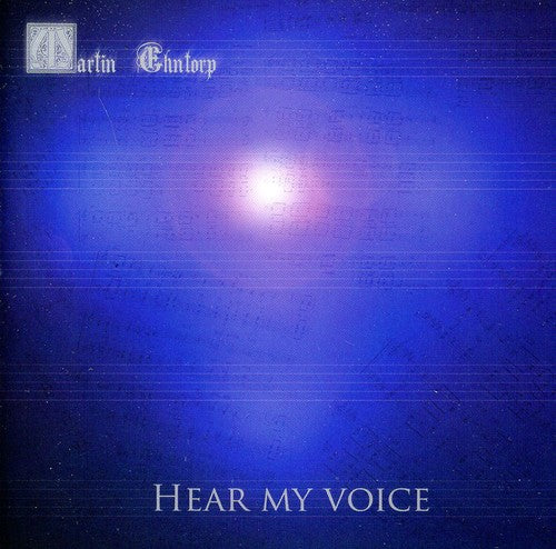 Martin Ehntorp: Hear My Voice  ( CD )