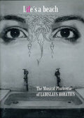 Ladislaus Horatius: Life's a Beach  ( CD )