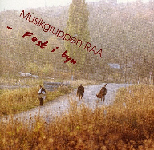 Musikgruppen RAA: Fest y Byn  ( CD )