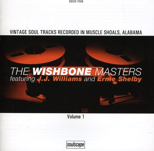 J.J. Williams & Ernie Shelby: The Wishbone Masters, Vol. 1 - CD