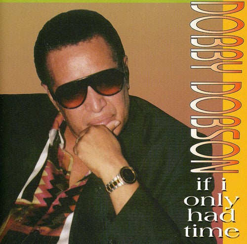 Dobby Dobson: If Only I Had Time - CD