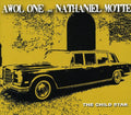Awol One & Nathaniel Motte: The Child Star  ( CD )