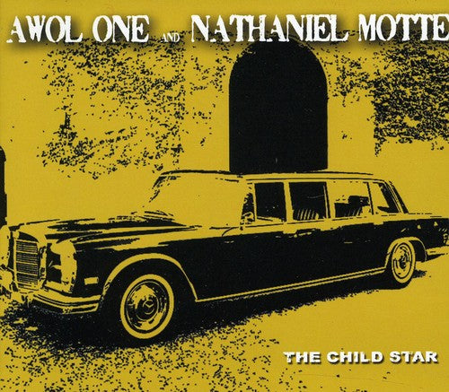 Awol One & Nathaniel Motte: The Child Star  ( CD )