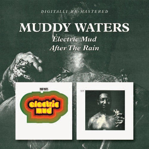 Muddy Waters: Electric Mud / After the Rain  ( CD )