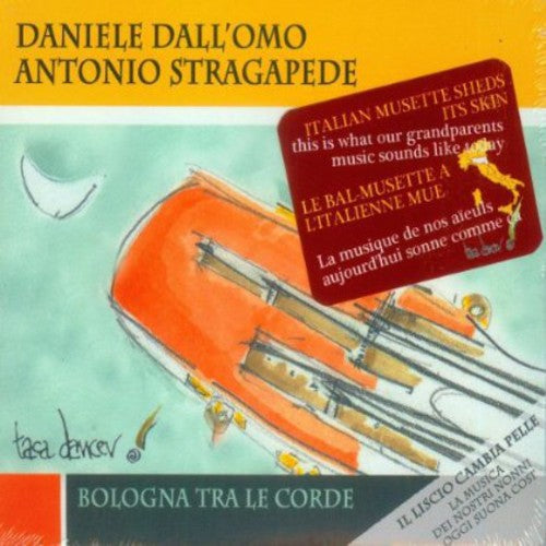 Daniele Dall'omo: Bologna Tra Le Corde  ( CD )