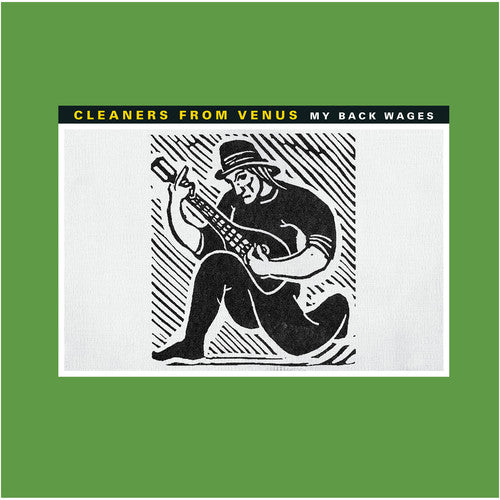 Cleaners from Venus: My Back Wages - VINYL