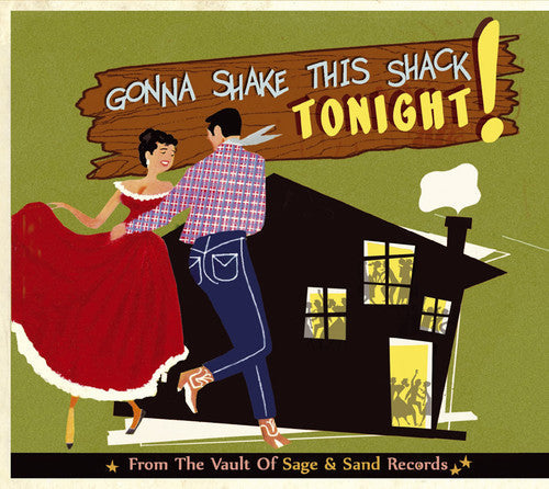 Various Artists: Gonna Shake This Shack Tonight-From the Vault of S  ( CD )