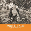 Natalie Merchant: Motherland - VINYL