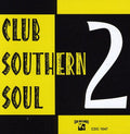 Various Artists: Club Southern Soul, Vol. 2 - CD