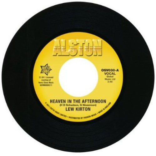 Lew Kirton: Heaven in the Afternoon - 7-INCH SINGLE