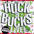 Huck-A-Bucks: Huck a Bucks Live - CD