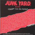 Junk Yard Band: Creepin' Thru Da Hoodz - CD