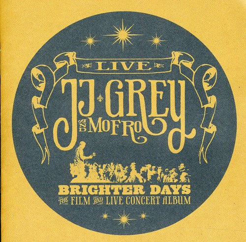 Jj Grey & Mofro: Brighter Days - CD