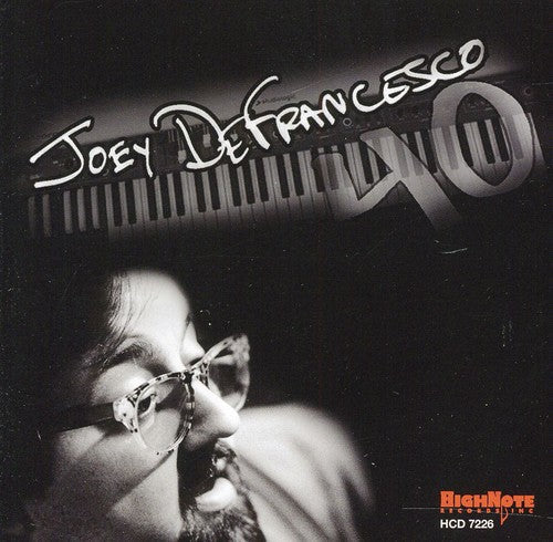 Joey DeFrancesco: 40 - CD