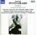 Laurent Petitgirard: Guru  ( CD )