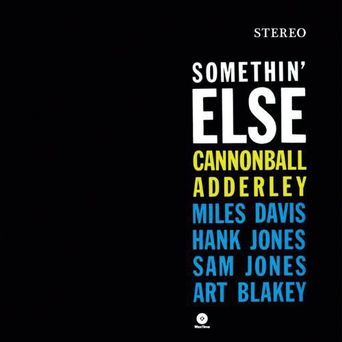 Cannonball Adderley: Somethin Else - VINYL