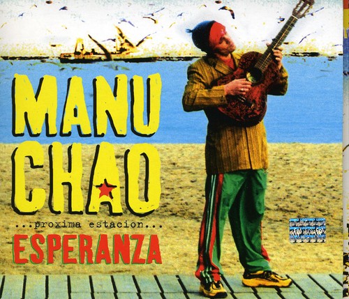 Manu Chao: Proxima Estacion Esperanza - CD