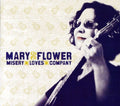 Mary Flower: Misery Loves Company  ( CD )