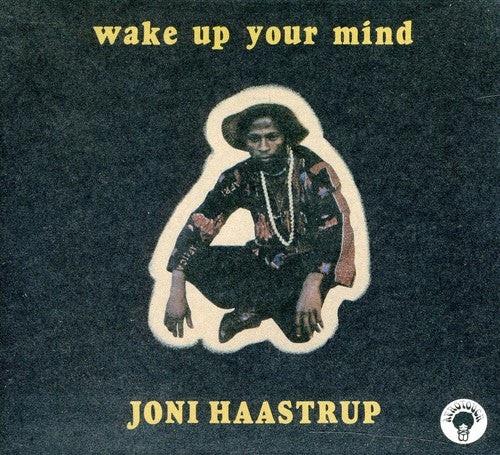 Joni Haastrup: Wake Up Your Mind - CD