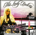 Ms. Lady Pinks: Straight from the Heart  ( CD )