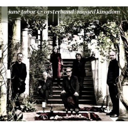 June Tabor & Oysterband: Ragged Kingdom  ( CD )