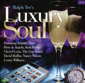 Various Artists: Ralph Tee's Luxury Soul / Various - CD