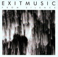 Exitmusic: From Silence - Vinyl